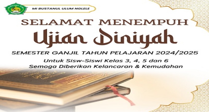 SELAMAT MENEMPUH UJIAN DINIYAH SANTRI MIBU NGLELE