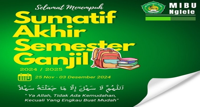 SELAMAT MENEMPUH SUMATIF AKHIR SEMESTER GANJIL TAHUN PELAJARAN 2024/2025