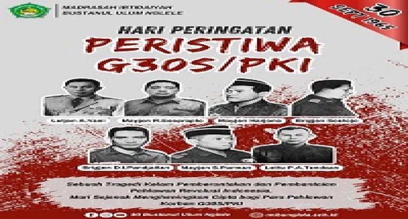 MENOLAK LUPA! TRAGEDI G30S/PKI