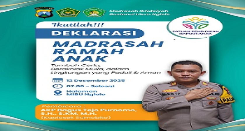 DEKLARASI MADRASAH RAMAH ANAK BERSAMA BPK. KAPOLSEK SUMOBITO