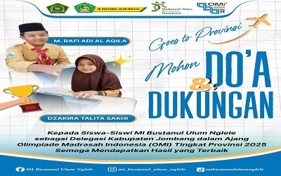 MOHON DO'A DAN DUKUNGANNYA UNTUK DELEGASI MI BUSTANUL ULUM NGLELE GOES TO PROVINSI