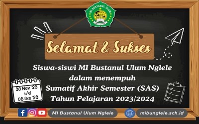 PENILAIAN AKHIR SEMESTER (PAS) TA 2023/2024 MIS BUSTANUL ULUM BERLANGSUNG TERTIB